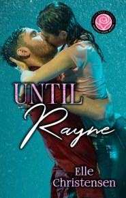 until rayne