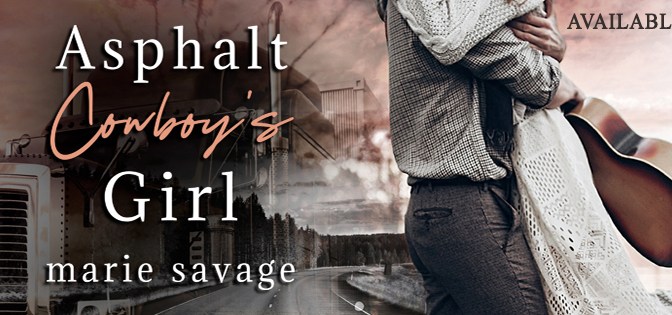 Asphalt Cowboy’s Girl is LIVE! Playlist & Giveaway inside!